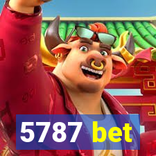 5787 bet